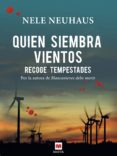 quien siembra vientos recoge tempestades (ebook)-nele neuhaus-9788416363384 quien siembra vientos recoge tempestades (ebook)-nele neuhaus-9788416363384