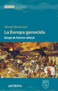 la europa genocida-georges bensoussan-9788416421084 la europa genocida-georges bensoussan-9788416421084