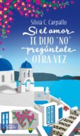 si el amor te dijo si el amor te dijo
