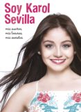 soy karol sevilla. biografia oficial-9788416913084 soy karol sevilla. biografia oficial-9788416913084