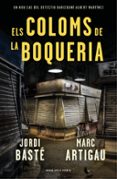 els coloms de la boqueria-jordi baste-marc artigau-9788416930784 els coloms de la boqueria-jordi baste-marc artigau-9788416930784