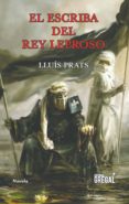 el escriba del rey leproso-lluis prats-9788417082284 el escriba del rey leproso-lluis prats-9788417082284