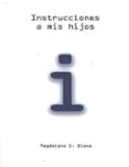 instrucciones a mis hijos-magdalena sanchez blesa-9788417192884 instrucciones a mis hijos-magdalena sanchez blesa-9788417192884