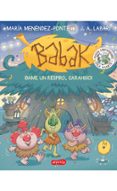 babak 2 :¡dame un respiro, carahigo!-maria menendez-ponte-9788417222284 babak 2 :¡dame un respiro, carahigo!-maria menendez-ponte-9788417222284