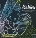 disney babies. 6 dibujos mágicos: rasca y descubre-9788417240684 disney babies. 6 dibujos mágicos: rasca y descubre-9788417240684