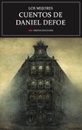 los mejores cuentos de daniel defoe-daniel defoe-9788417244484 los mejores cuentos de daniel defoe-daniel defoe-9788417244484
