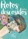 rotos y descosidos-saray alonso-9788417284084 rotos y descosidos-saray alonso-9788417284084