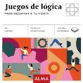 juegos de logica para desafiar tu mente (cuadrados de diversion)-9788417430184 juegos de logica para desafiar tu mente (cuadrados de diversion)-9788417430184
