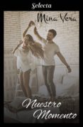 nuestro momento (ebook)-mina vera-9788417606084 nuestro momento (ebook)-mina vera-9788417606084