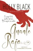 Leer libros descargados de itunes GUANTE ROJO (Spanish Edition) de BLACK HOLLY  9788419029584