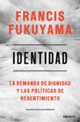 identidad-francis fukuyama-9788423430284 identidad-francis fukuyama-9788423430284