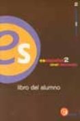 es español 2. libro del alumno (nivel intermedio)-j. gomez asencio-j. borrego-santiago alcoba-9788423929184 es español 2. libro del alumno (nivel intermedio)-j. gomez asencio-j. borrego-santiago alcoba-9788423929184