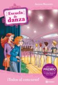 escuela de danza: ¡todos al concurso!-aurora marsotto-9788424634384 escuela de danza: ¡todos al concurso!-aurora marsotto-9788424634384