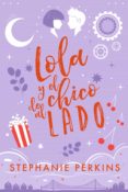 Descarga gratuita de libros electrónicos en inglés. LOLA Y EL CHICO DE AL LADO 9788424671884