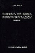 historia de roma desde su fundacion: libros xxi-xxv-tito livio-9788424916084 historia de roma desde su fundacion: libros xxi-xxv-tito livio-9788424916084