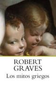 los mitos griegos-robert graves-9788424920784 los mitos griegos-robert graves-9788424920784
