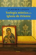 teologia mistica de la iglesia de oriente-9788425412684 teologia mistica de la iglesia de oriente-9788425412684