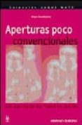 aperturas poco convencionales-angus dunnington-9788425516184 aperturas poco convencionales-angus dunnington-9788425516184