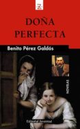 doña perfecta-benito perez galdos-9788426137784 doña perfecta-benito perez galdos-9788426137784
