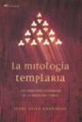 la mitologia templaria: los conceptos esotericos de la orden del temple-jesus avila granados-9788427029484 la mitologia templaria: los conceptos esotericos de la orden del temple-jesus avila granados-9788427029484