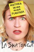 historia de una mujer plantada (ebook)-9788427045484 historia de una mujer plantada (ebook)-9788427045484