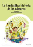 la fantastica historia de los numeros-abel jose martin alvarez-9788428318884 la fantastica historia de los numeros-abel jose martin alvarez-9788428318884
