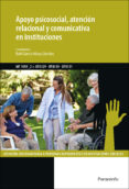 mf1019_2 - apoyo psicosocial, atencion relacional y comunicativa en instituciones-ruth garcia-moya sanchez-9788428398084 mf1019_2 - apoyo psicosocial, atencion relacional y comunicativa en instituciones-ruth garcia-moya sanchez-9788428398084