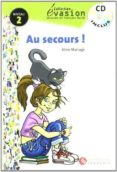 au secours! (incluye cd) (evasion lecturas en frances) (2º eso)-aline mariage-9788429409284 au secours! (incluye cd) (evasion lecturas en frances) (2º eso)-aline mariage-9788429409284