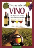 como se bebe un vino-9788430546084 como se bebe un vino-9788430546084