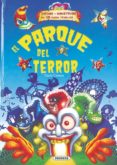 el parque del terror (desplegable)-9788430565184 el parque del terror (desplegable)-9788430565184