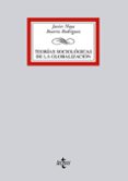 teorias sociologicas de la globalizacion-beatriz rodriguez-javier noya-9788430950584 teorias sociologicas de la globalizacion-beatriz rodriguez-javier noya-9788430950584