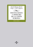instituciones y derecho de la union europea-araceli mangas martin-diego j. liñan nogueras-9788430955084 instituciones y derecho de la union europea-araceli mangas martin-diego j. liñan nogueras-9788430955084