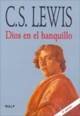 dios en el banquillo-clive staples lewis-9788432130984 dios en el banquillo-clive staples lewis-9788432130984