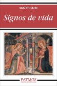 signos de vida-scott hahn-9788432137884 signos de vida-scott hahn-9788432137884