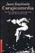 carajicomedia-juan goytisolo-9788432216084 carajicomedia-juan goytisolo-9788432216084