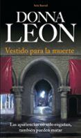 vestido para la muerte-donna leon-9788432228384 vestido para la muerte-donna leon-9788432228384