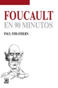 foucault en 90 minutos-paul strathern-9788432316784 foucault en 90 minutos-paul strathern-9788432316784