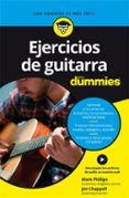 ejercicios de guitarra para dummies-mark phillips-jon chappell-9788432904684 ejercicios de guitarra para dummies-mark phillips-jon chappell-9788432904684