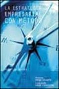 la estrategia empresarial con metodo-antonio freije uriarte-inmaculada freije obregon-9788433017284 la estrategia empresarial con metodo-antonio freije uriarte-inmaculada freije obregon-9788433017284