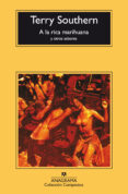 a la rica marihuana y otros sabores (3ª ed.)-terry southern-9788433914484 a la rica marihuana y otros sabores (3ª ed.)-terry southern-9788433914484