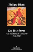 la fractura. vida y cultura en occidente 1918-1938 (ebook)-9788433937384 la fractura. vida y cultura en occidente 1918-1938 (ebook)-9788433937384
