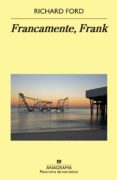 francamente, frank-richard ford-9788433979384 francamente, frank-richard ford-9788433979384