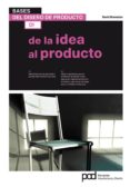 bases del diseño de producto 01: de la idea al producto-david bramston-9788434236684 bases del diseño de producto 01: de la idea al producto-david bramston-9788434236684