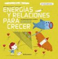 energias y relaciones para crecer-jaume soler-9788434240384 energias y relaciones para crecer-jaume soler-9788434240384