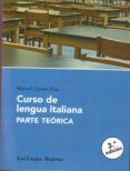 curso de lengua italiana. parte teorica-manuel carrera diaz-9788434481084 curso de lengua italiana. parte teorica-manuel carrera diaz-9788434481084