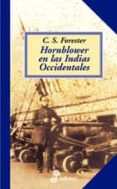 hornblower en las indias occidentales-c.s. forester-9788435035484 hornblower en las indias occidentales-c.s. forester-9788435035484
