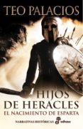hijo de heracles: el nacimiento de esparta-teo palacios-9788435062084 hijo de heracles: el nacimiento de esparta-teo palacios-9788435062084