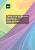 orientacion profesional y personal (ebook)-9788436267884 orientacion profesional y personal (ebook)-9788436267884