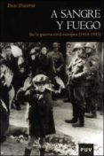 a sangre y fuego: de la guerra civil europea (1914-1945)-enzo traverso-9788437076584 a sangre y fuego: de la guerra civil europea (1914-1945)-enzo traverso-9788437076584