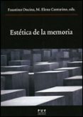 estetica de la memoria-faustino oncina-9788437078984 estetica de la memoria-faustino oncina-9788437078984